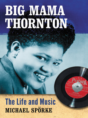 cover image of Big Mama Thornton